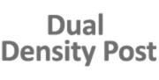 Dual Density Post